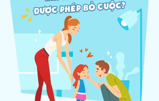 Khi Nào Để Con Được Phép Bỏ Cuộc - Trường Mầm Non STEAM KIDS