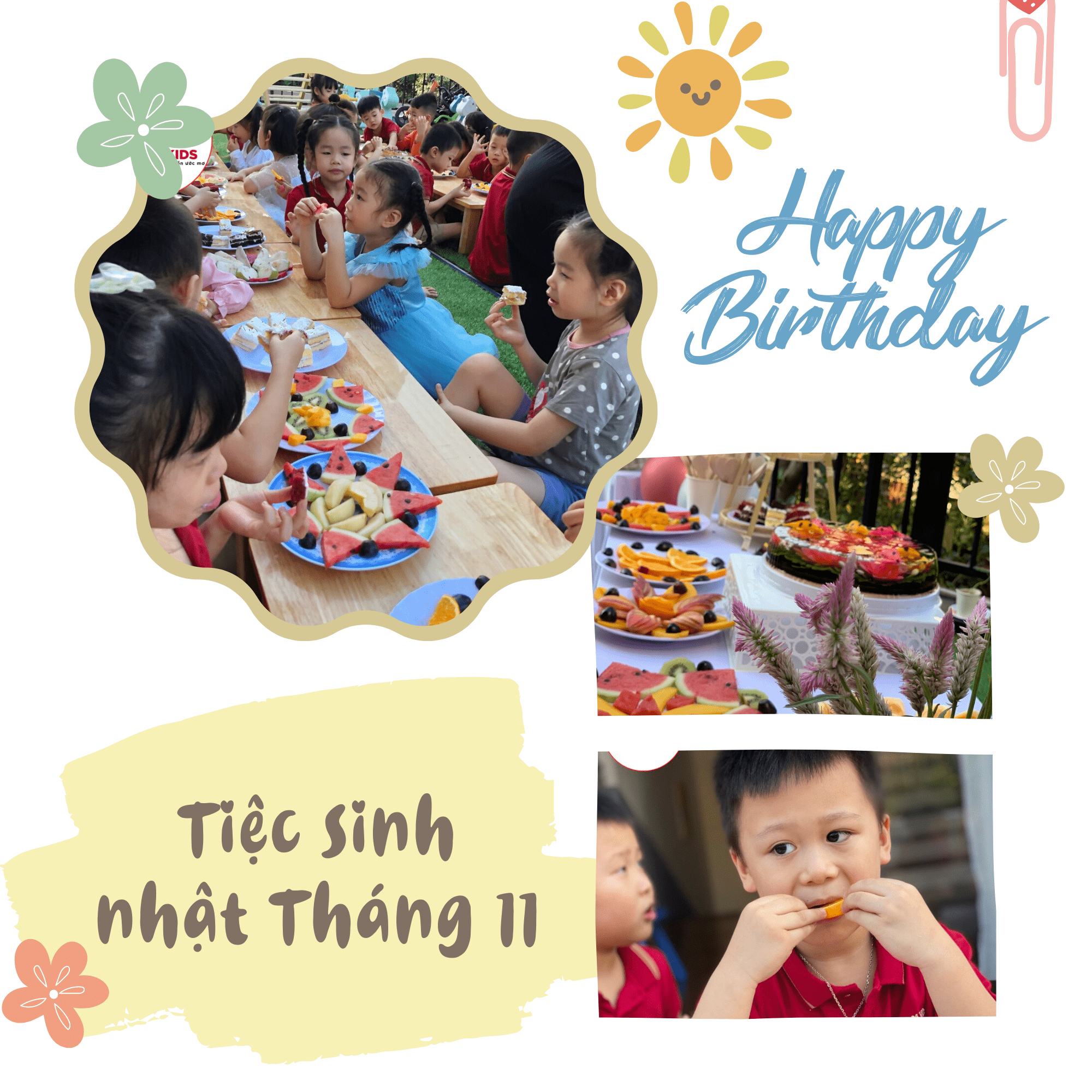 BỮA TIỆC ẤM ÁP MỪNG SINH NHẬT CÁC BẠN NHỎ THÁNG 11 - Trường Mầm Non STEAM KIDS