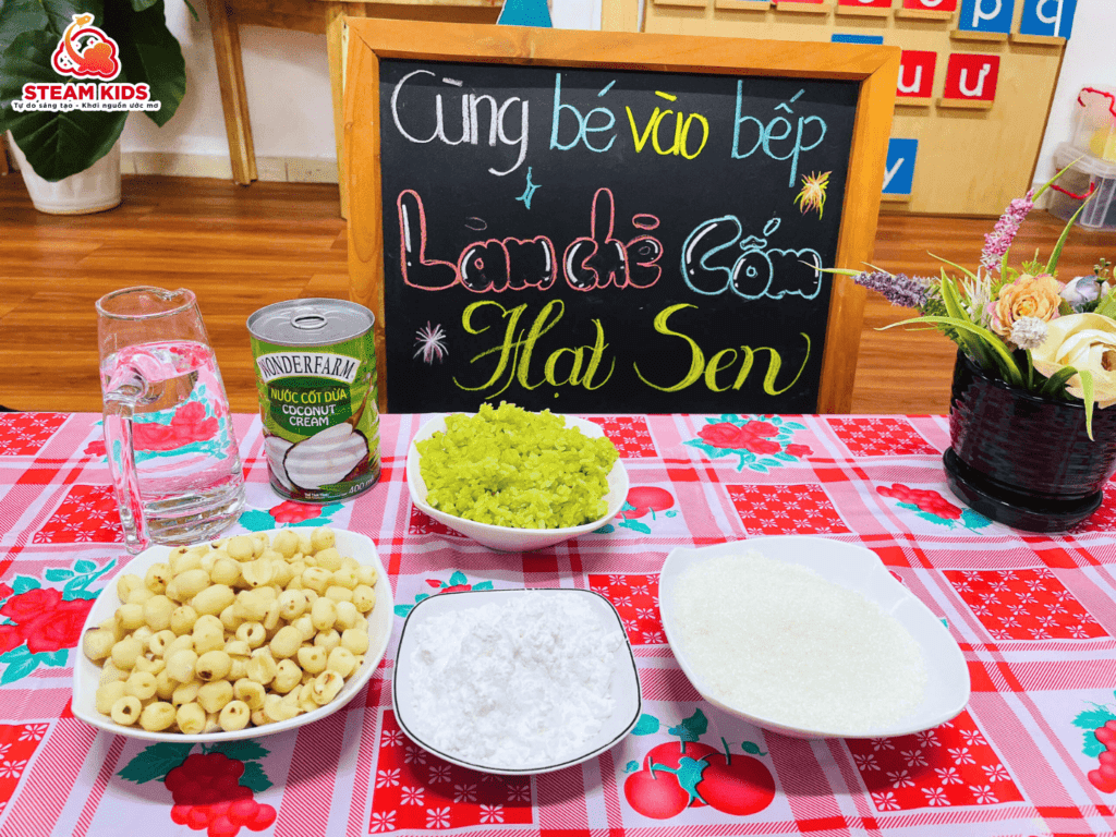 TIẾT ẨM THỰC: BÉ LÀM CHÈ CỐM HẠT SEN TIẾT ẨM THỰC: BÉ LÀM CHÈ CỐM HẠT SEN - Trường Mầm Non STEAM KIDS